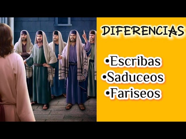 fariseos y escribas en la biblia