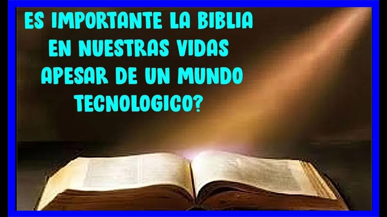importancia de la biblia en la actualidad