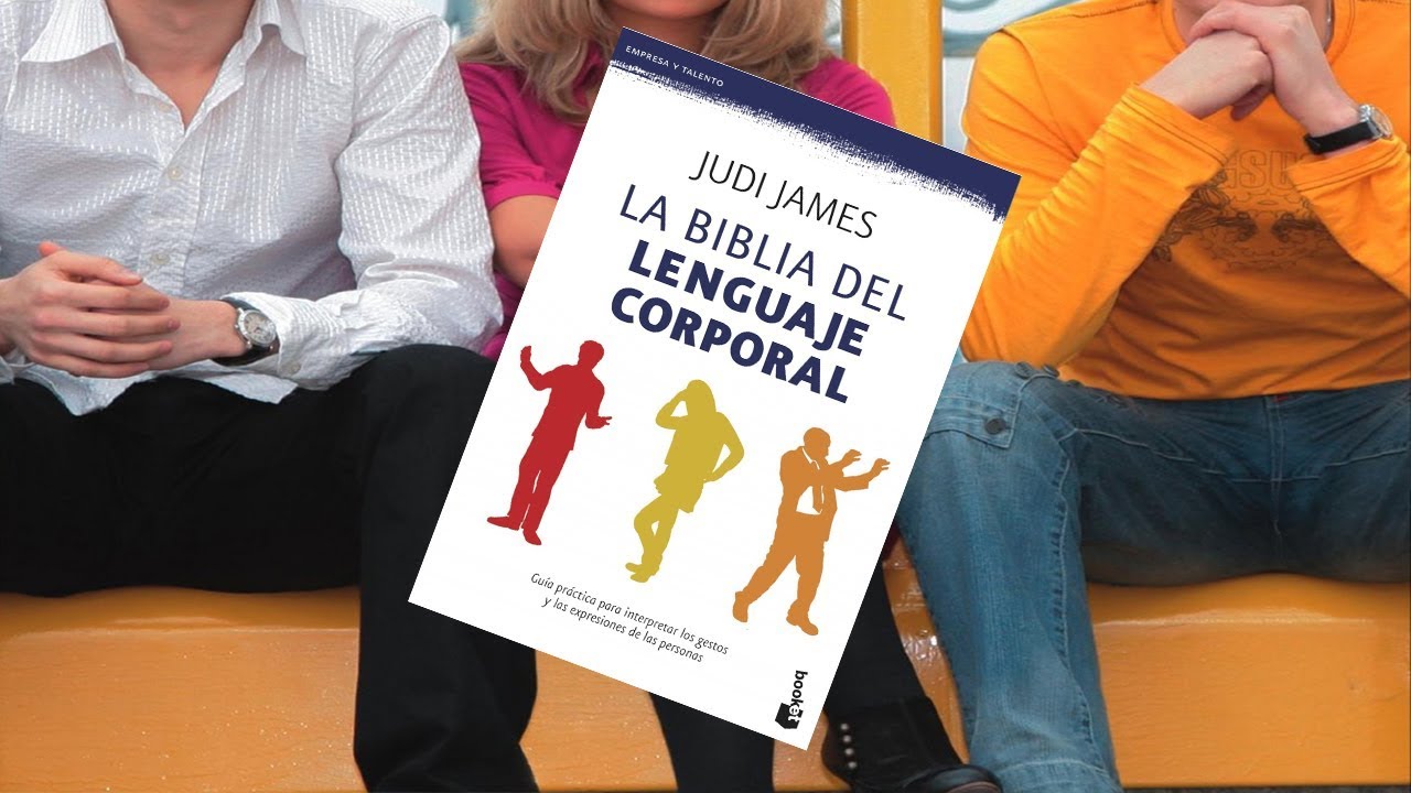 la biblia del lenguaje corporal