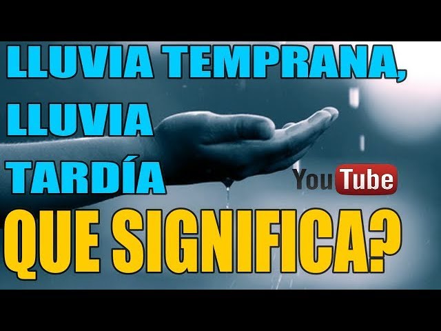 lluvia de primavera en la biblia