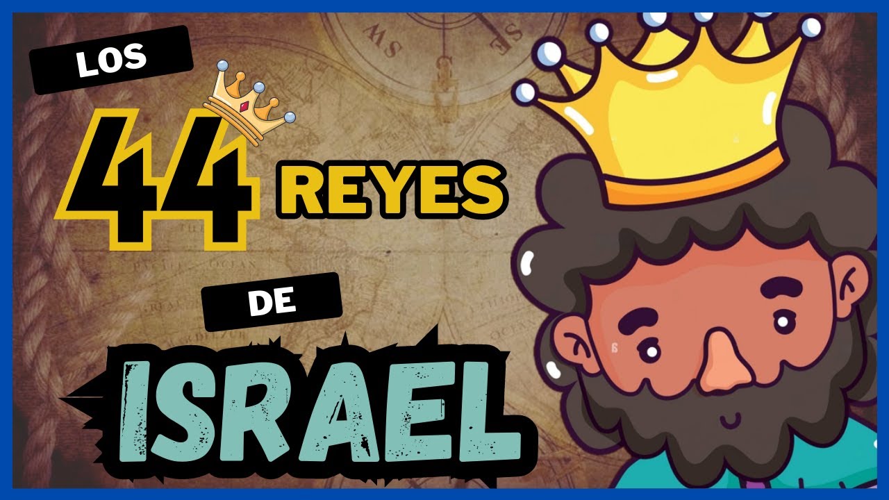 los reyes de la biblia en orden