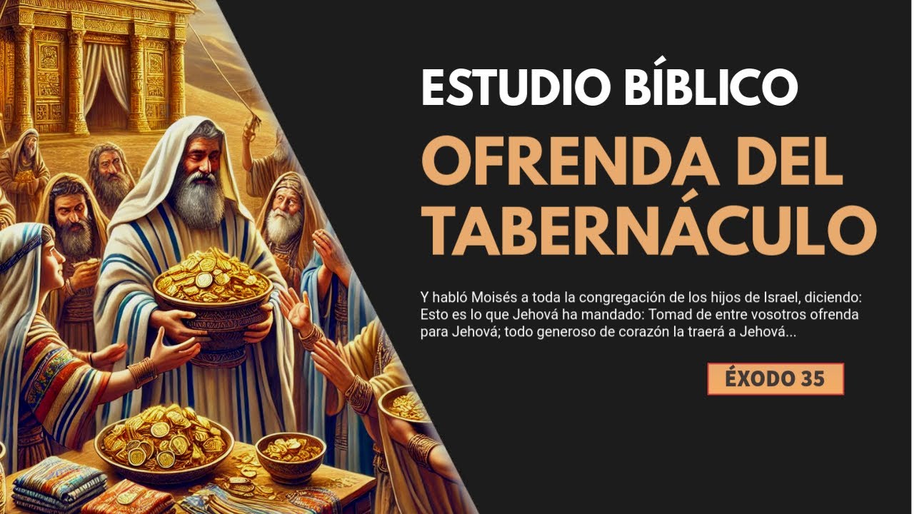 ofrenda para el tabernáculo biblia