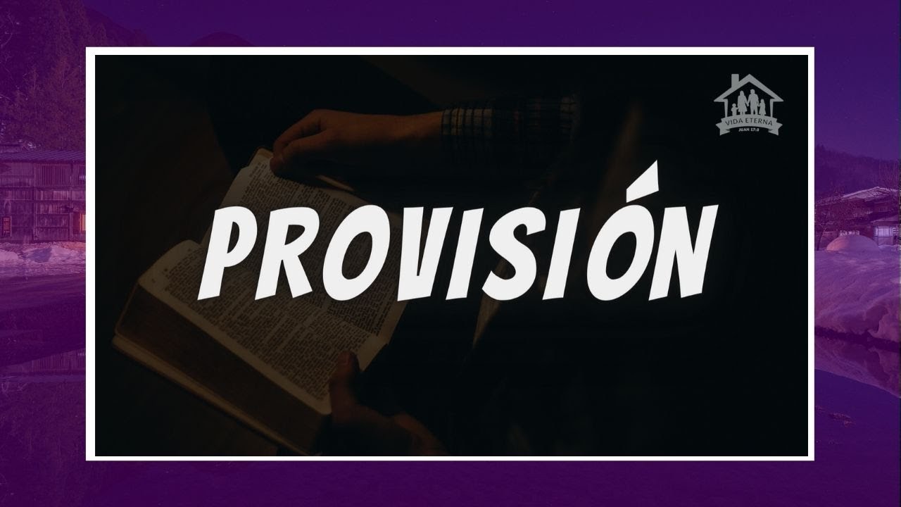 palabra de provision en la biblia