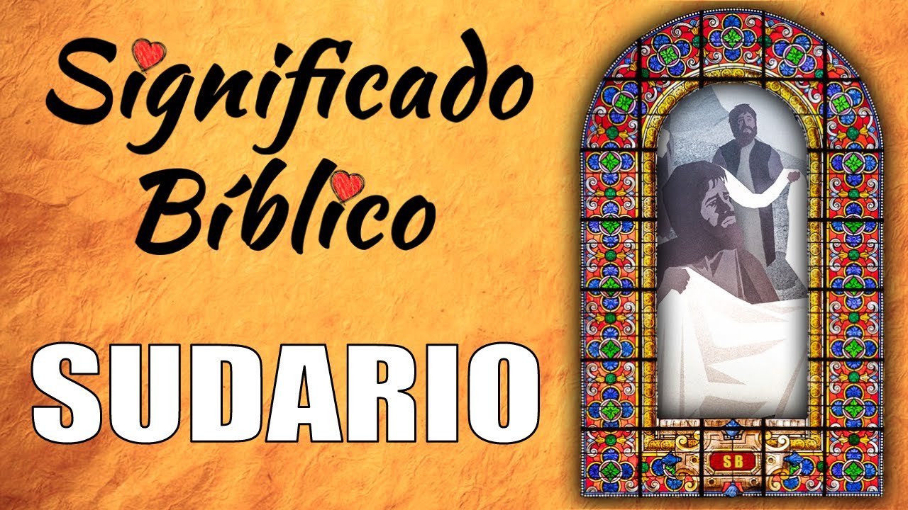 que es un sudario segun la biblia
