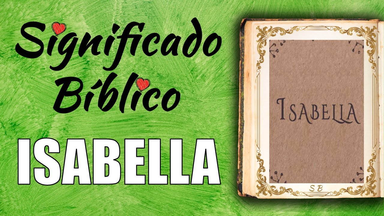 que significa isabella en la biblia