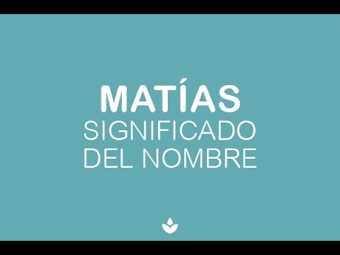 que significa matias en la biblia