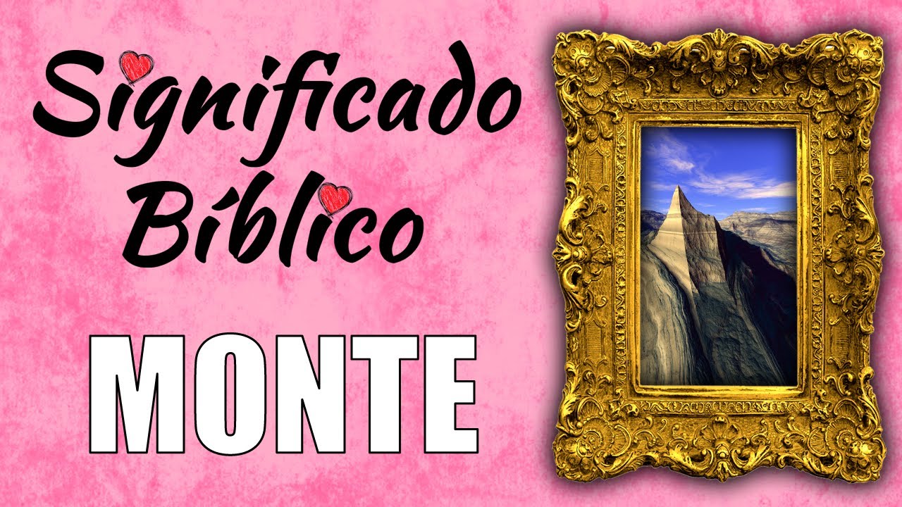 significado de la montaña en la biblia