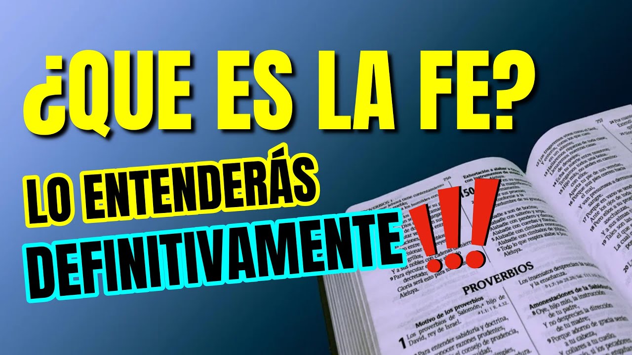 significado de la palabra fe segun la biblia