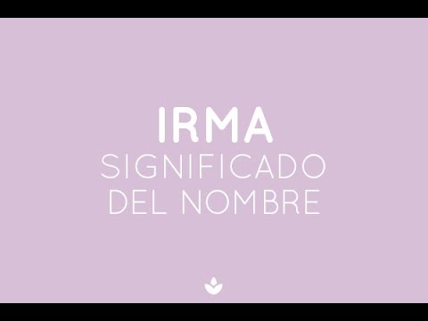 significado del nombre irma en la biblia