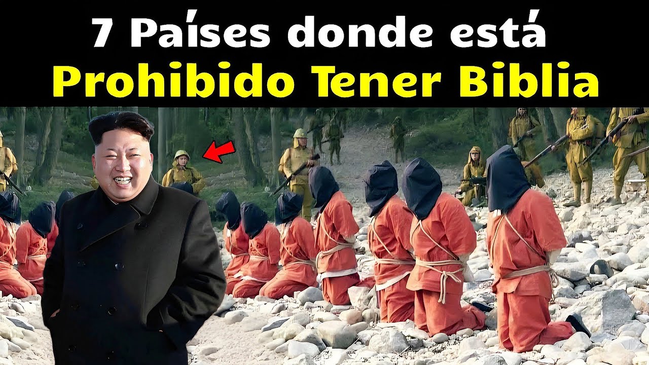 52 países que prohiben la biblia