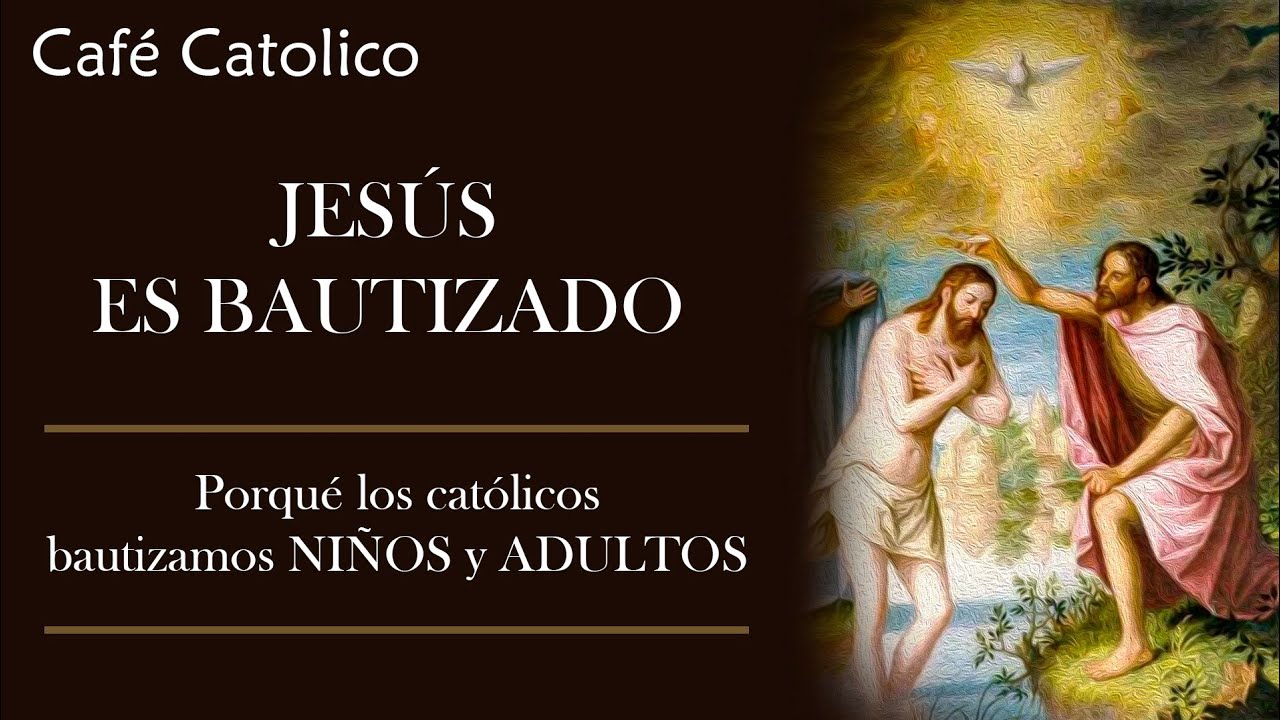 bautismo de jesus biblia catolica