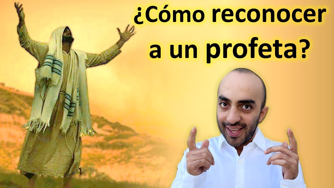 caracteristicas de un verdadero profeta segun la biblia