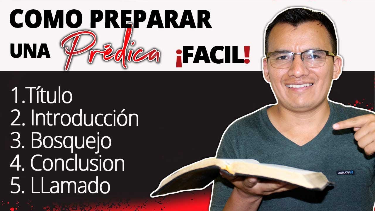 como hacer una predicacion de la biblia