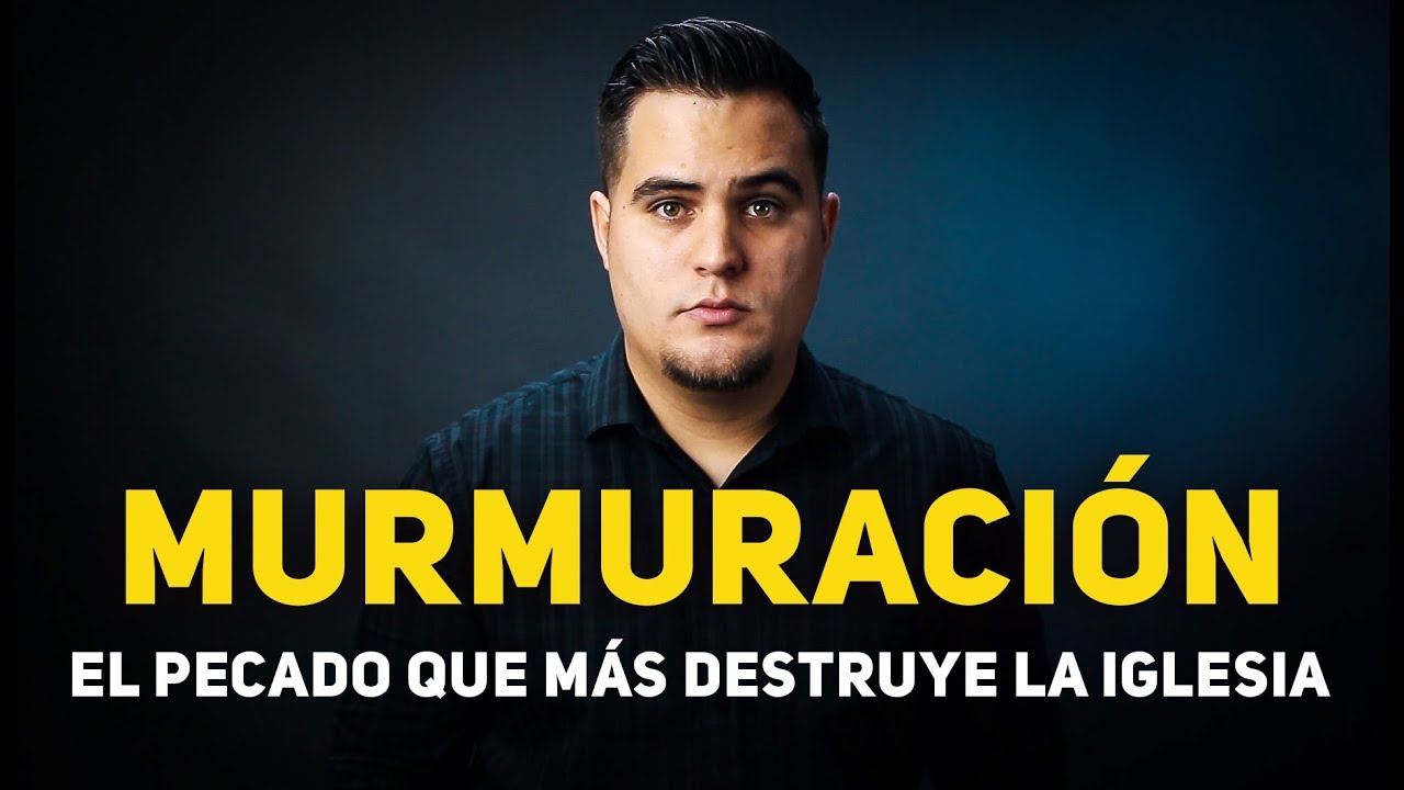 ejemplos de murmuracion en la biblia