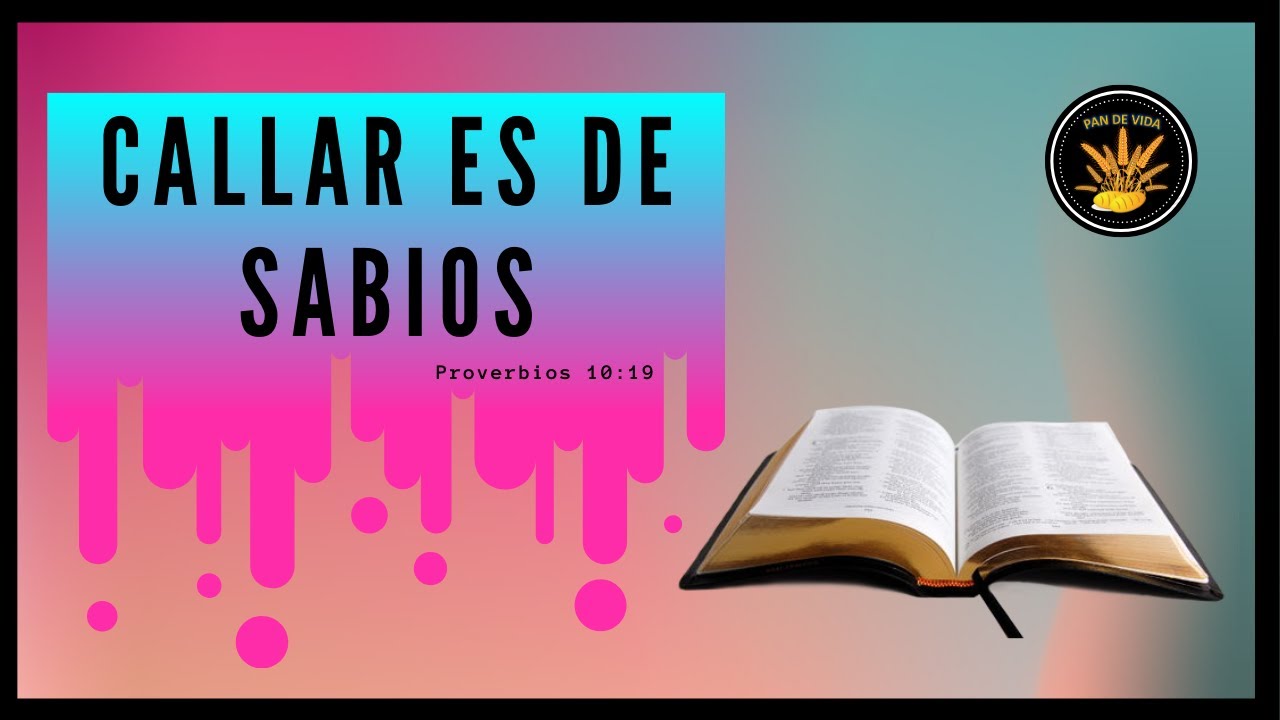 el sabio guarda silencio biblia