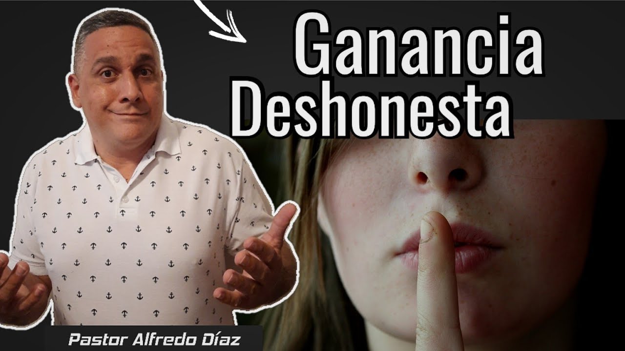 ganancias deshonestas segun la biblia