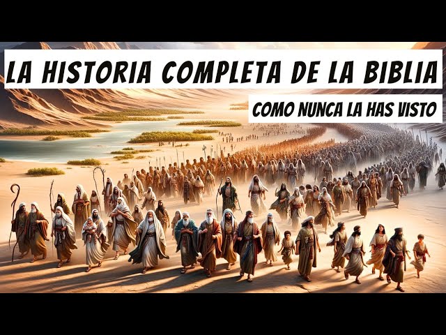 historia de la santa biblia