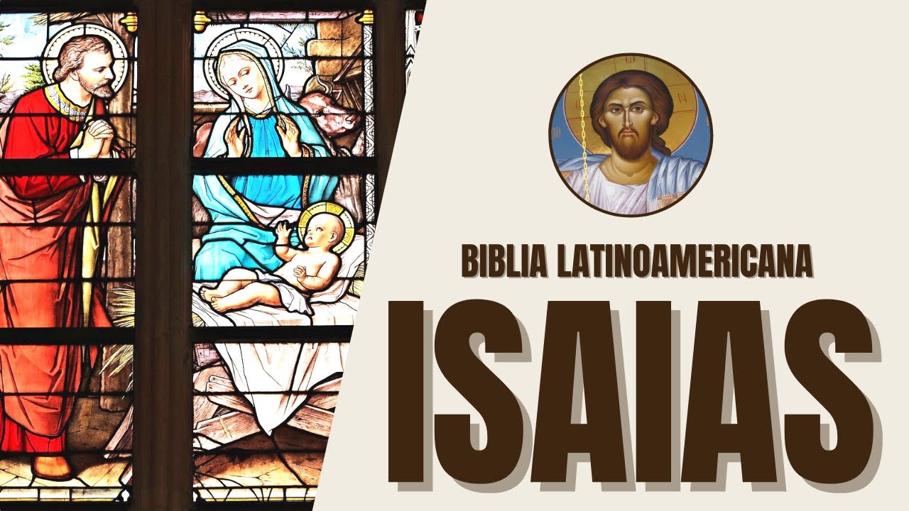 isaias 2 1 5 biblia latinoamericana