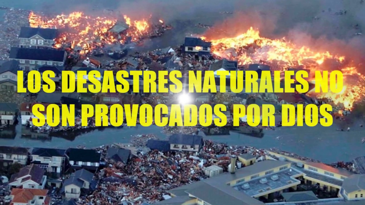 la biblia habla de desastres naturales