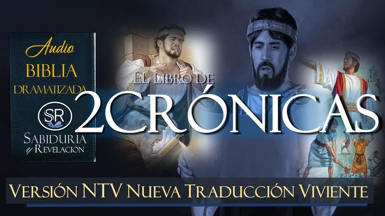 la biblia hablada 2 cronicas
