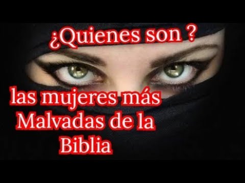 mujeres perversas de la biblia
