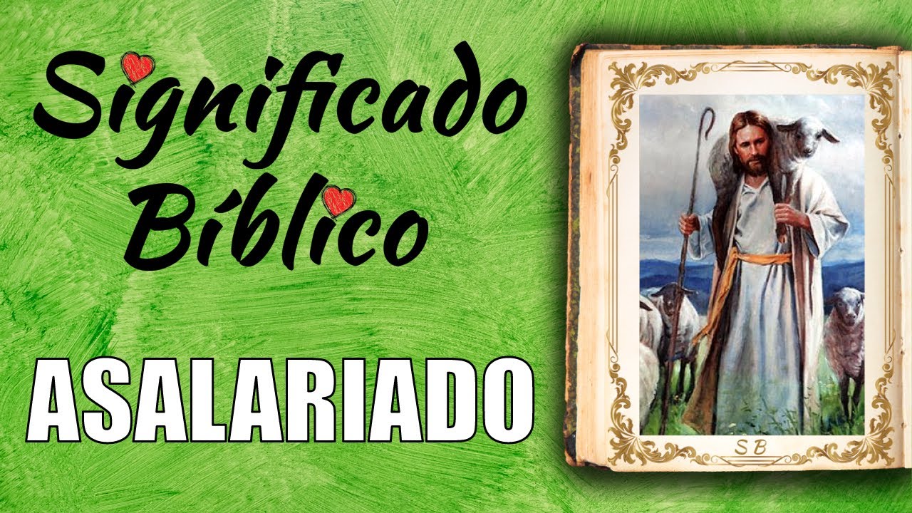 que es asalariado en la biblia