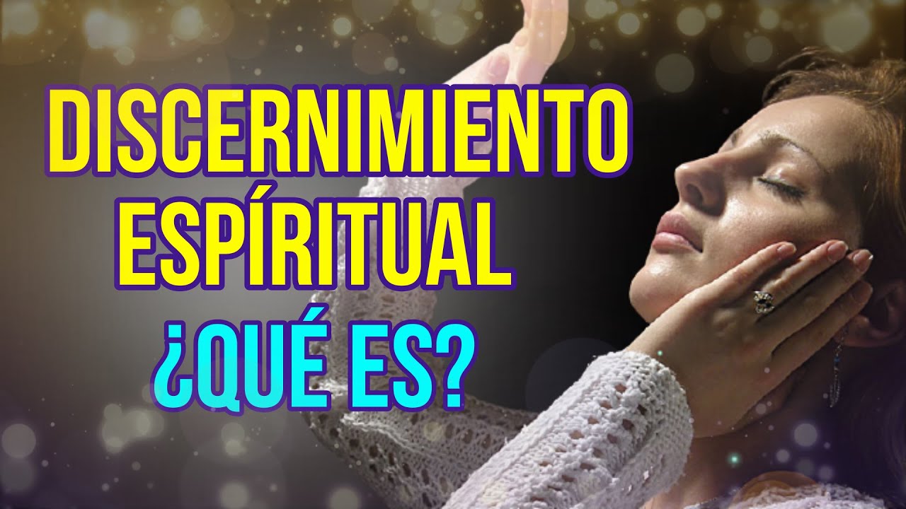 que es discernir en la biblia