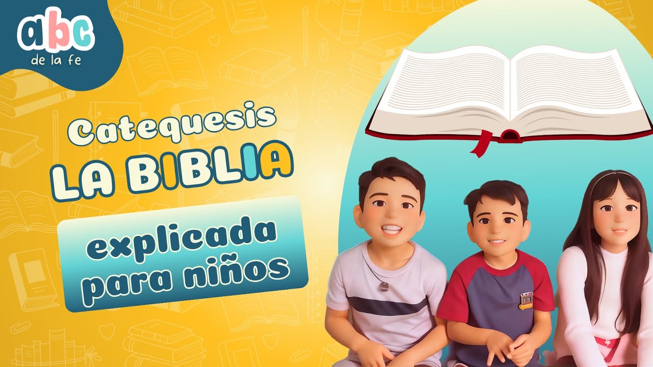 que es la biblia catequesis para niños