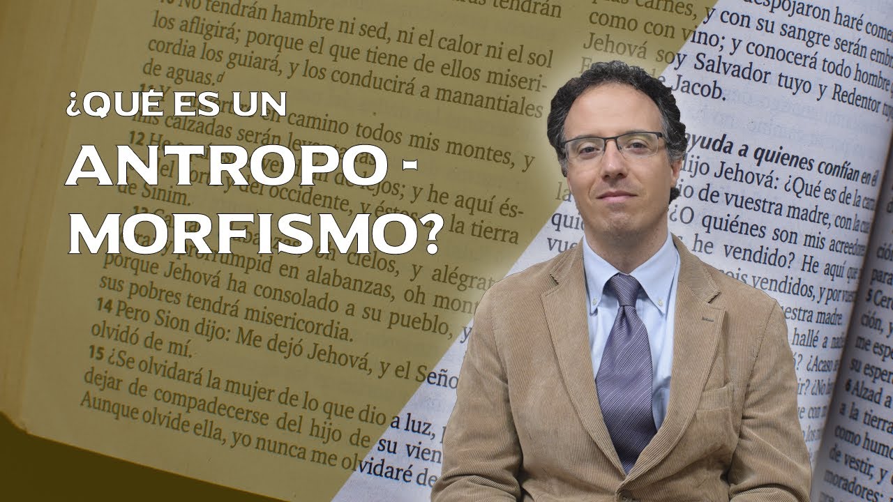 que significa antropomorfismo en la biblia