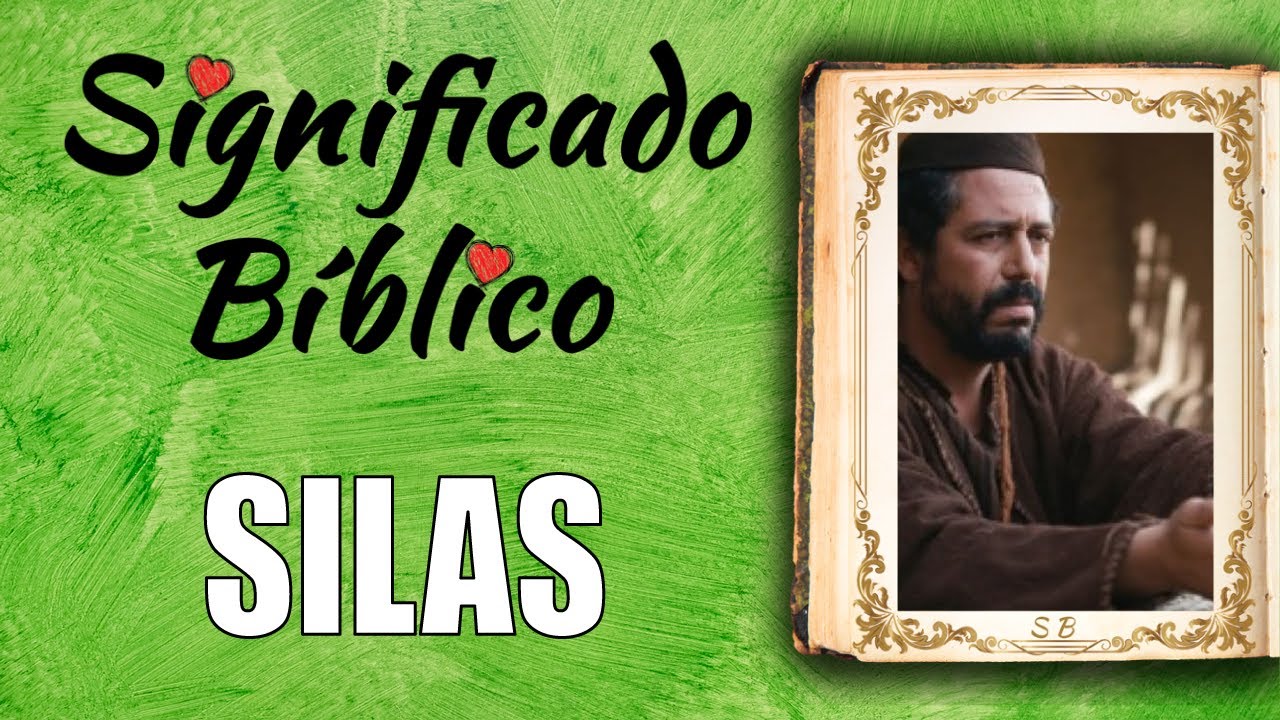 significado de silas en la biblia